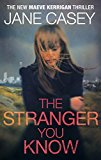 Book The Stranger You Know: (Maeve Kerrigan 4) free