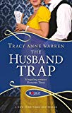 Book The Husband Trap: A Rouge Regency Romance free