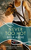 Book Never Too Hot: A Rouge Suspense novel free