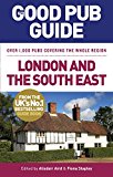 Book The Good Pub Guide: London and the South East free