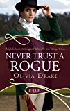 Book Never Trust a Rogue (Rouge Regency Romance) free