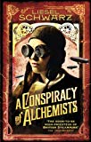 Book A Conspiracy of Alchemists: Chronicles of Light and Shadow (Chronicles of Light & Shadow 1) free