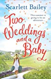 Book Two Weddings and a Baby free