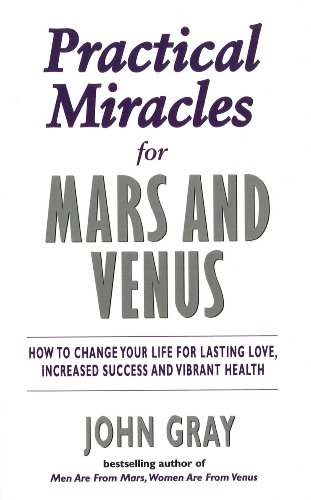 Book Practical Miracles For Mars And Venus free