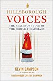 Book Hillsborough Voices: The Real Story Told by the People Themselves free