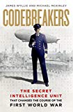 Book Codebreakers: The true story of the secret intelligence team that changed the course of the First World War free