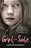 Book Girl for Sale: The Truth from the Girl Trafficked and Abused by the Oxford Sex Ring free
