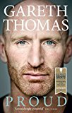 Book My Life and Rugby: The Autobiography By Eddie Jones & Proud: My Autobiography By Gareth Thomas 2 Books Collection Set free