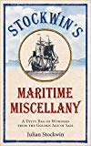 Book Stockwin's Maritime Miscellany: A Ditty Bag of Wonders From the Golden Age of Sail free