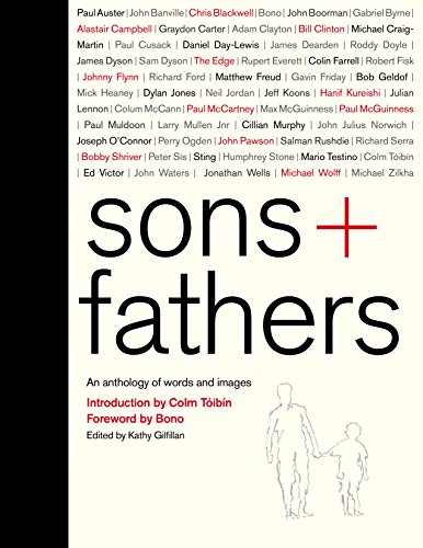 Book Sons + Fathers: An Anthology of Words and Images free