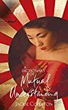 Book A Dictionary Of Mutual Understanding free