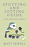 Book Our British Birds: Spotting and Jotting Guide free