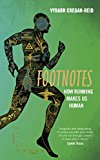 Book Footnotes: How Running Makes Us Human free