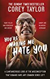 Book You're Making Me Hate You free