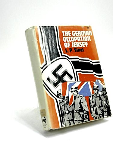 Book The German occupation of Jersey: A diary of events from June 1940 to June 1945; free