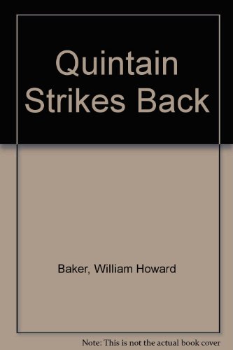 Book Quintain Strikes Back: The First Quintain Omnibus, Containing Unfriendly Persuasion & No Place For Strangers free