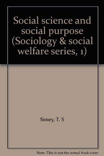 Book Social science and social purpose (Sociology & social welfare series, 1) free