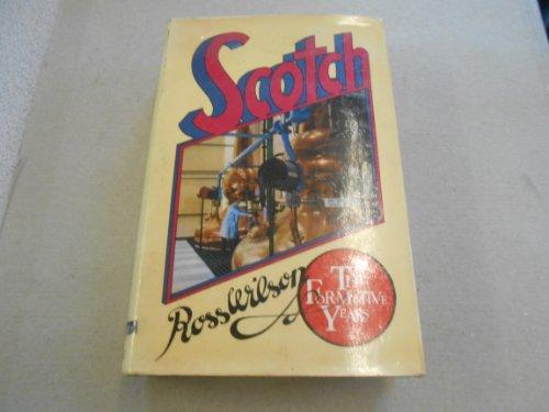 Book Scotch: the formative years free
