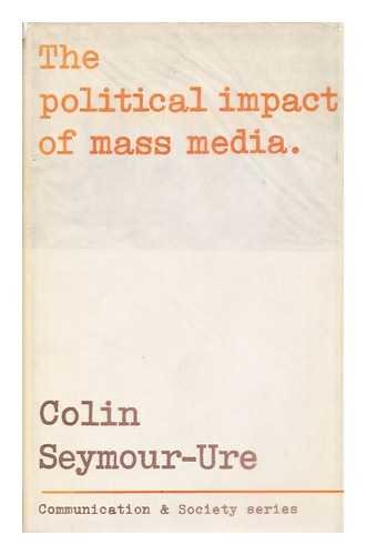 Book POLITICAL IMPACT OF MASS MEDIA (COMMUNICATION AND SOCIETY) free