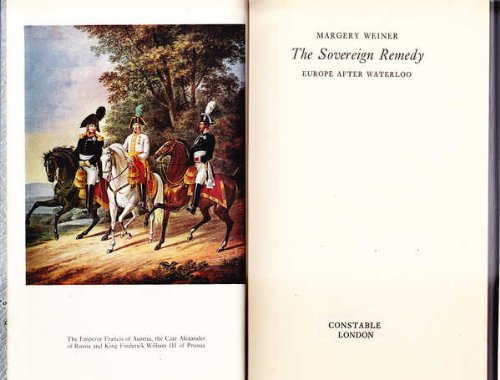 Book The Sovereign Remedy: Europe After Waterloo free
