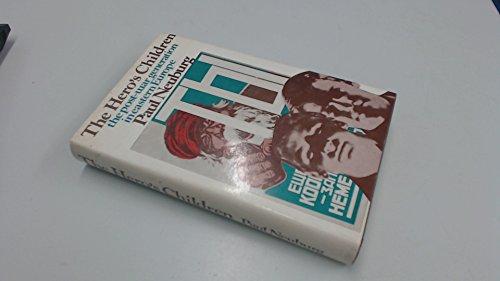 Book The hero's children: The postwar generation in eastern Europe free