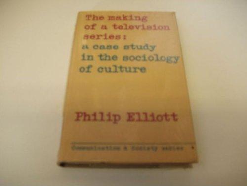 Book The making of a television series;: A case study in the sociology of culture (Communication and society) free