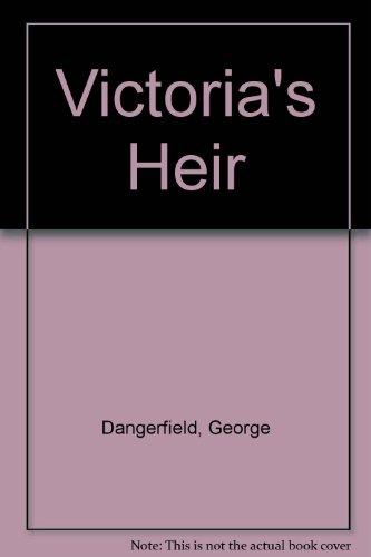 Book Victoria's Heir: The Education Of A Prince free