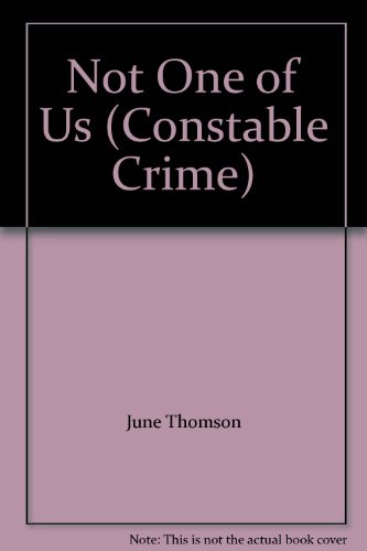 Book Not One of Us (Constable Crime) free