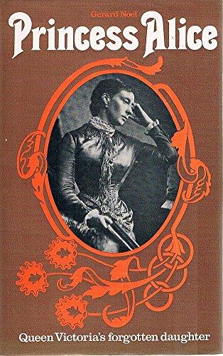 Book Princess Alice: Queen Victoria's forgotten daughter free