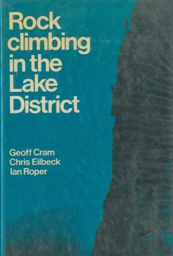 Book Rock climbing in the Lake District: An illustrated guide to selected climbs in the Lake District free