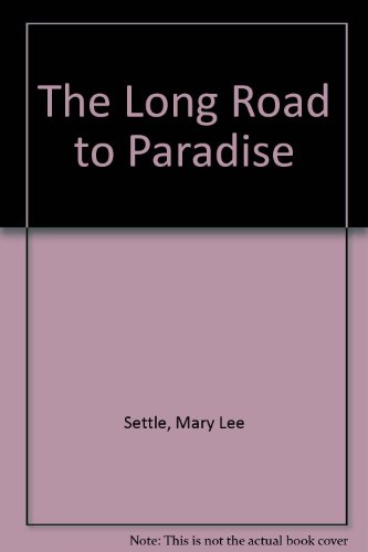 Book Long Road To Paradise free