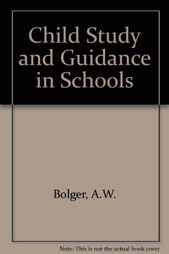 Book Child Study And Guidance In Schools free