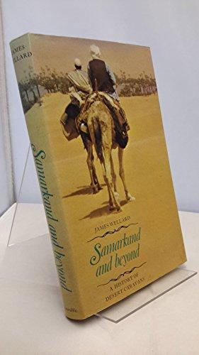 Book Samarkand and beyond: A history of desert caravans free