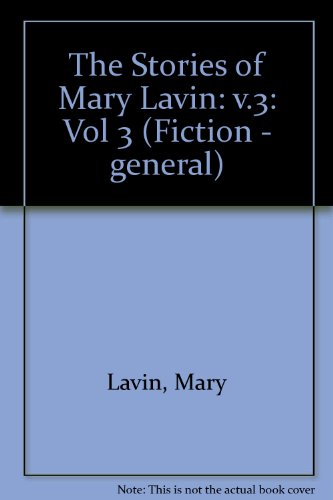 Book The Stories of Mary Lavin (Fiction - General) (Vol 3) free