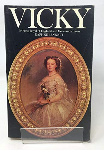 Book Vicky: Princess Royal of England and German Empress free