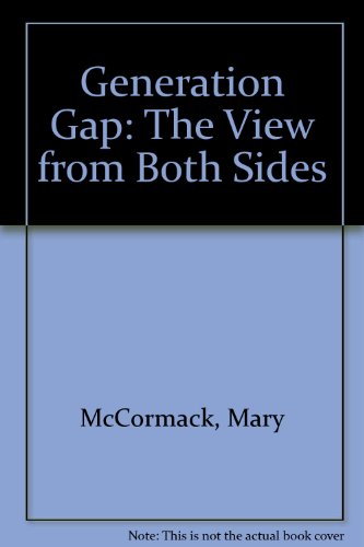 Book The Generation Gap: The View From Both Sides free