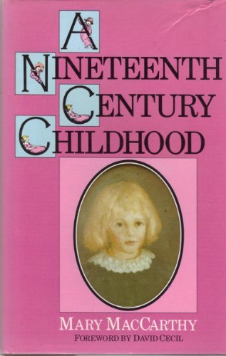 Book A Nineteenth Century Childhood. free