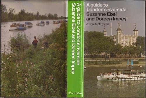Book A Guide To London's Riverside: Hampton Court To Greenwich free
