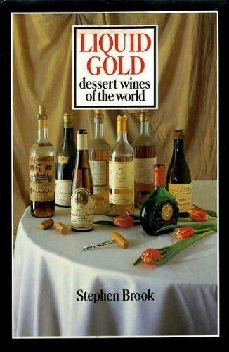 Book LIQUID GOLD Dessert Wines of the World free