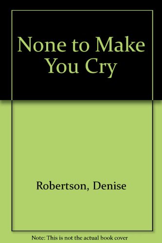 Book None to make you cry free