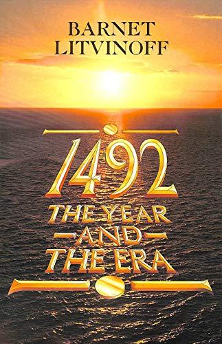Book Fourteen Ninety Two: The Year And The Era free