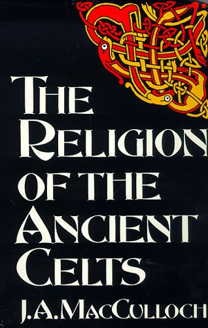 Book The Religion of the Ancient Celts (Celtic Interest) free