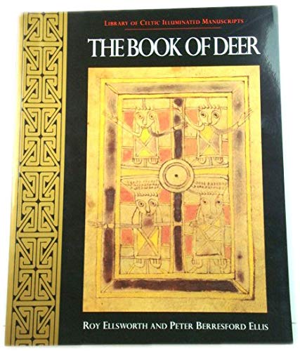 Book The Book of Deer (Library of Celtic illuminated manuscripts) free