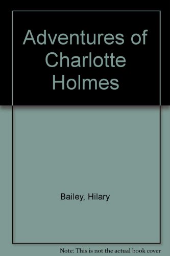 Book The Strange Adventures of Charlotte Holmes free