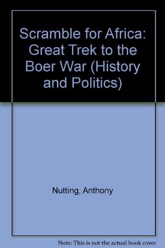Book Scramble for Africa: The Great Trek to the Boer War free