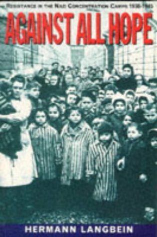 Book Against All Hope (History and Politics) (History & Politics) free