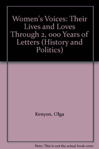 Book Women's Voices: Their Lives And Loves Through Two Thousand Years Of Letters (history & Politics) free