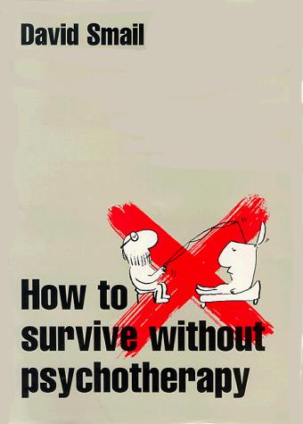 Book How to Survive Without Psychotherapy free