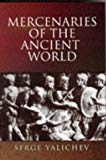 Book Mercenaries of the Ancient World free