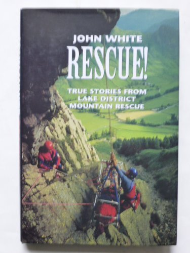 Book Rescue!: True Stories from Lake District Mountain Rescue: True Stories from Lake District Mountain Rescue free